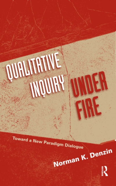 Qualitative Inquiry Under Fire