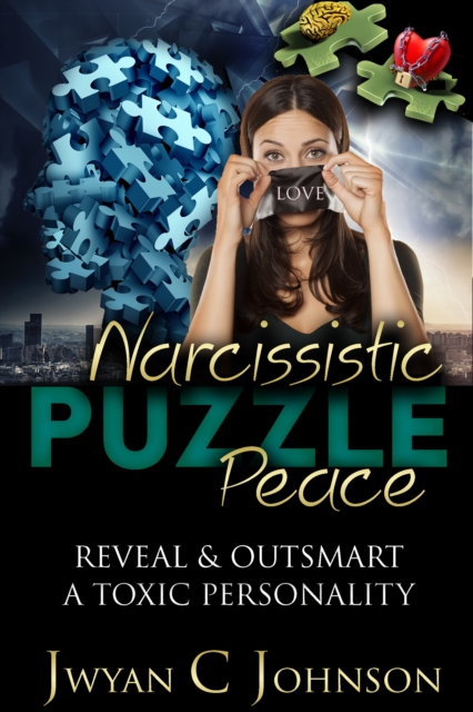 Narcissistic Puzzle Peace: Reveal & Outsmart