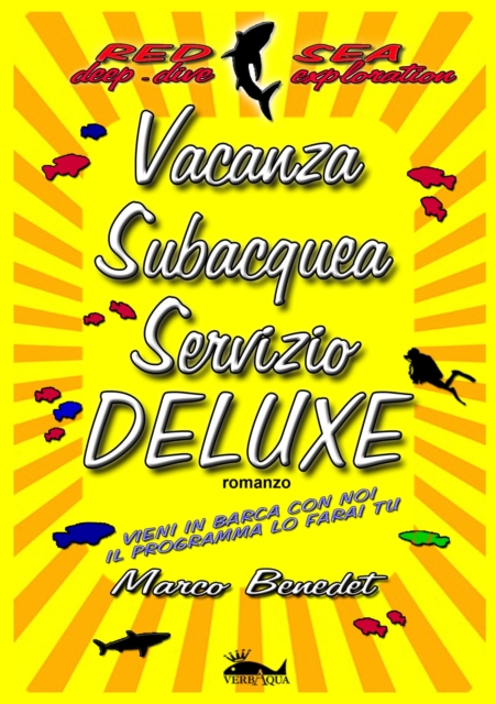 Vacanza subacquea servizio Deluxe