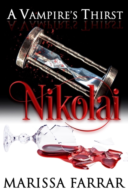 Vampire's Thirst: Nikolai