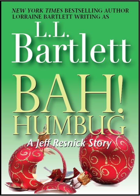 Bah! Humbug - A Jeff Resnick Story
