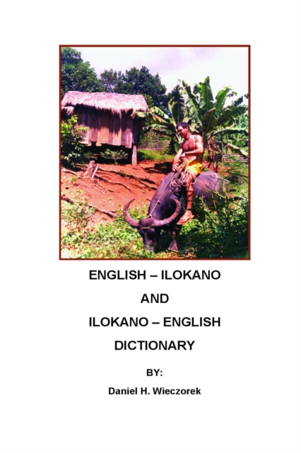 English - Ilokano and Ilokano - English Dictionary