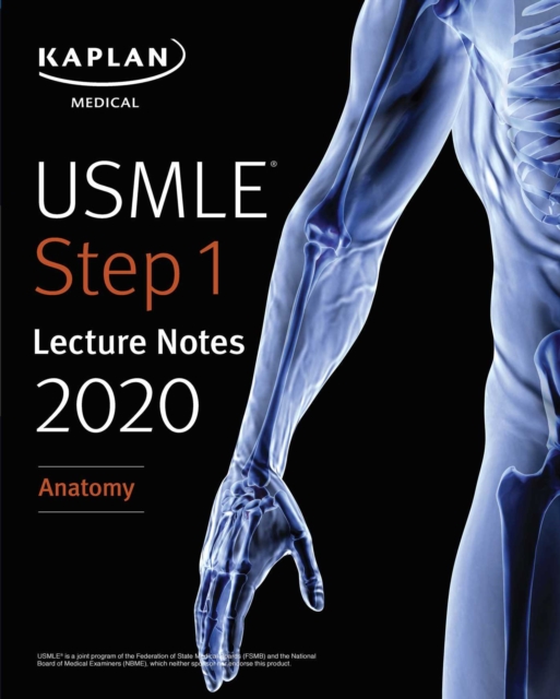 USMLE Step 1 Lecture Notes 2020: Anatomy