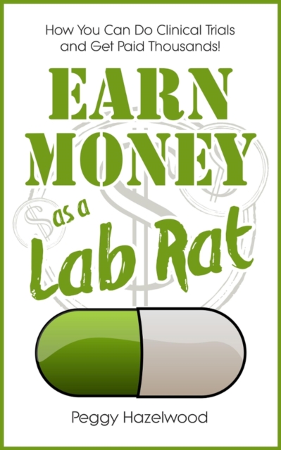 Earn Money as a Lab Rat