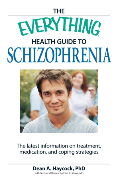 Everything Health Guide to Schizophrenia