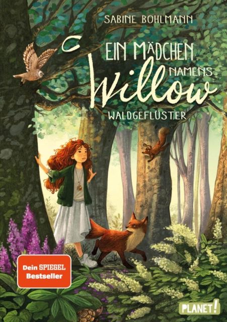 Ein Mädchen namens Willow 2: Waldgeflüster