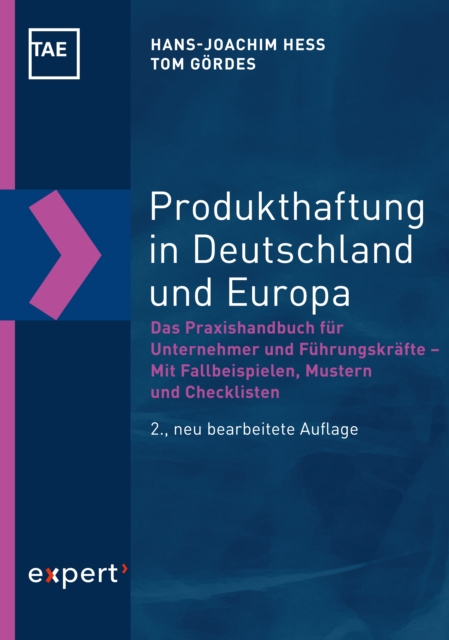 Produkthaftung in Deutschland und Europa