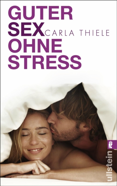 Guter Sex ohne Stress