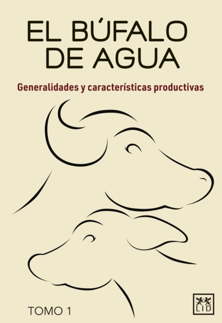 El bufalo de agua. Tomo 1