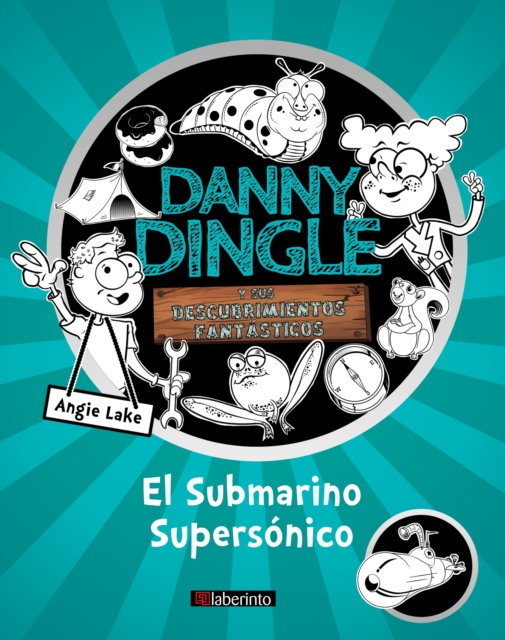Danny Dingle y sus descubrimientos fantásticos: el Submarino Supersónico