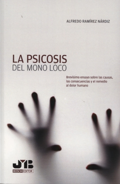 La psicosis del mono loco