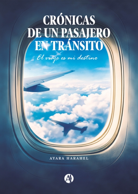 Cronicas de un pasajero en transito
