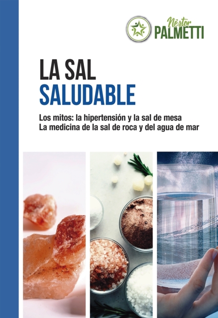 La sal saludable