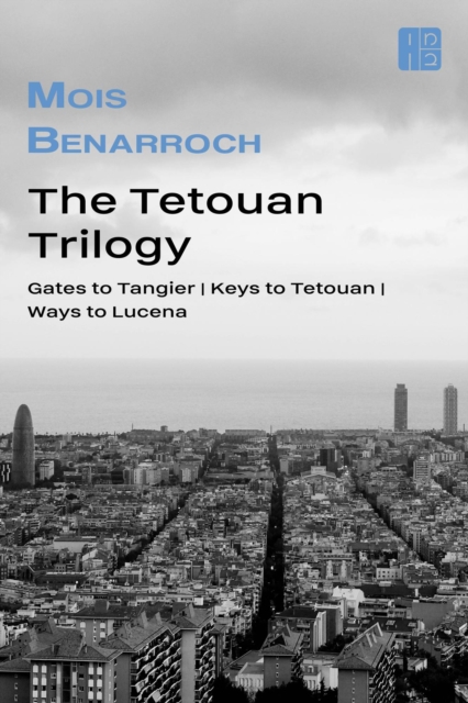 Tetouan trilogy