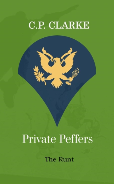 Private Peffers - The Runt