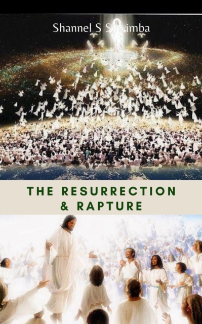 Resurrection & Rapture