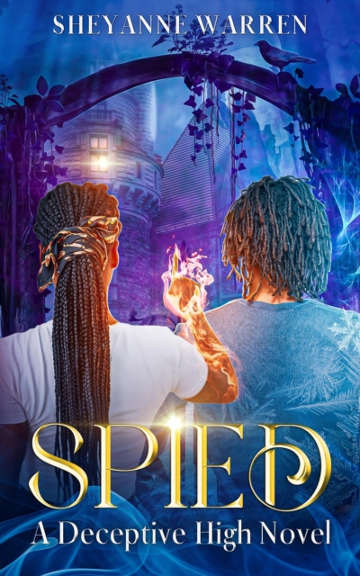 Spied: A Deceptive High Novel