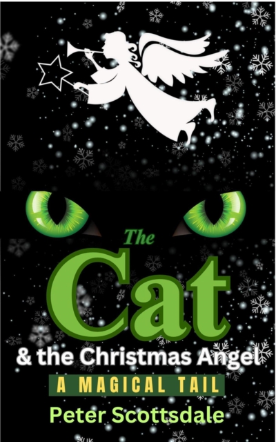 Cat & the Christmas Angel: A Magical Tail