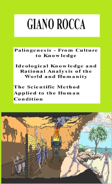 Palingenesis: from Culture to Knowledge