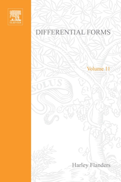 Differential Forms with Applications to the Physical Sciences by Harley Flanders