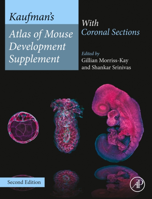 Kaufman's Atlas of Mouse Development Supplement