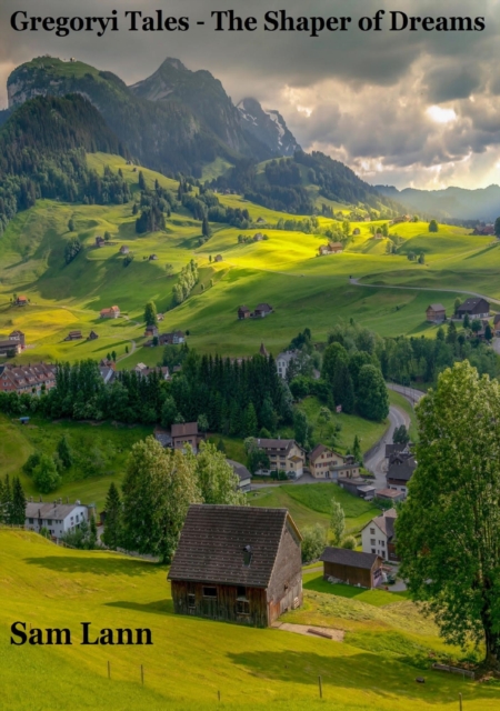 Gregoryi Tales - Shaper of dreams