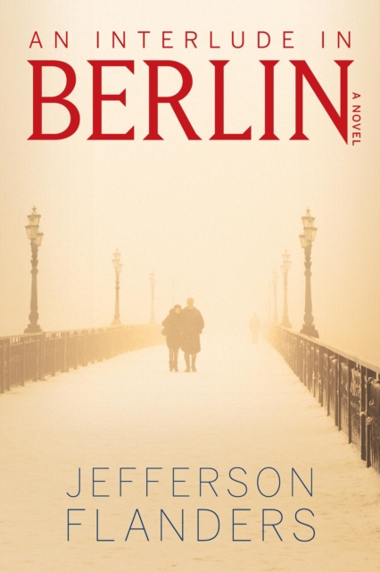 Interlude in Berlin