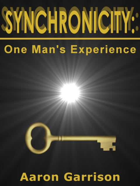 Synchronicity: One Man's Experience