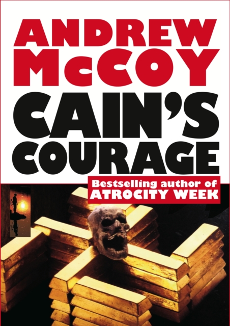 Cain's Courage