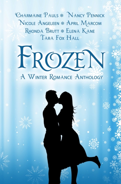 Frozen: A Winter Romance Anthology