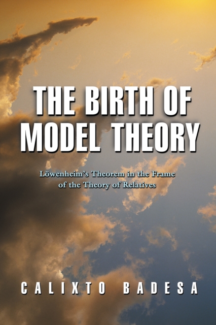 Birth of Model Theory