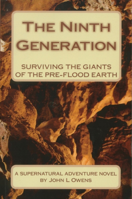 Ninth Generation: Surviving the Giants of the Pre-flood Earth