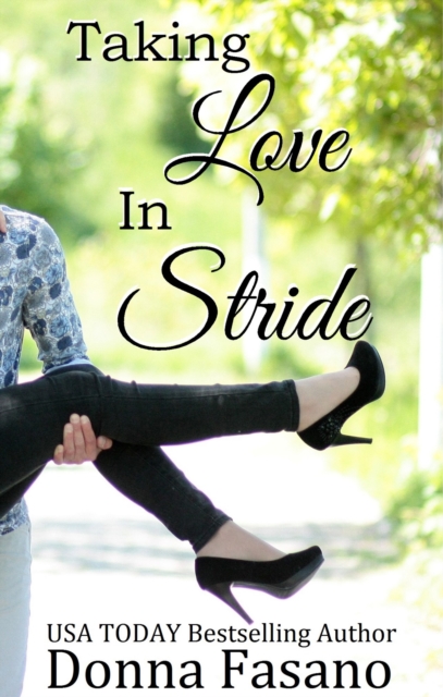 Taking Love in Stride