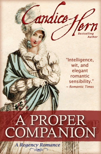 Proper Companion (A Regency Romance)