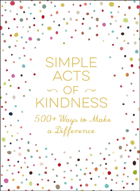 Simple Acts of Kindness