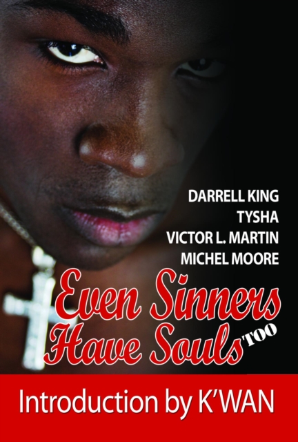 Even Sinners Have Souls TOO