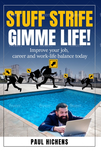 Stuff Strife, Gimme Life!