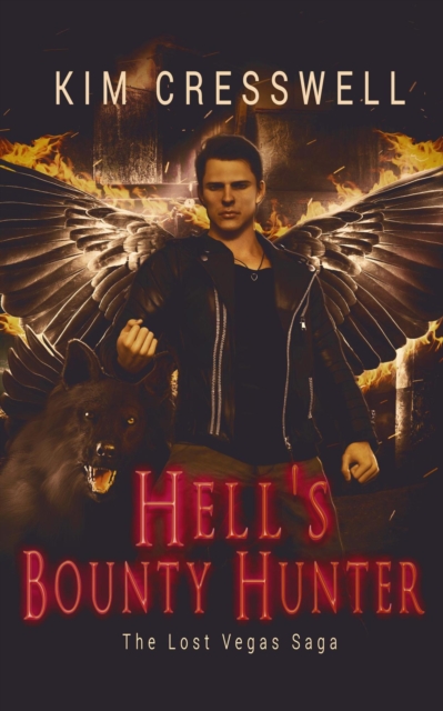 Hell's Bounty Hunter: The Lost Vegas Saga