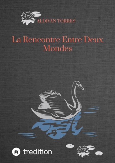 La Rencontre Entre Deux Mondes