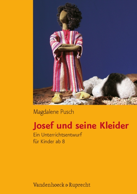 Josef und seine Kleider