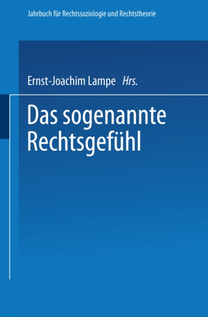 Das sogenannte Rechtsgefühl