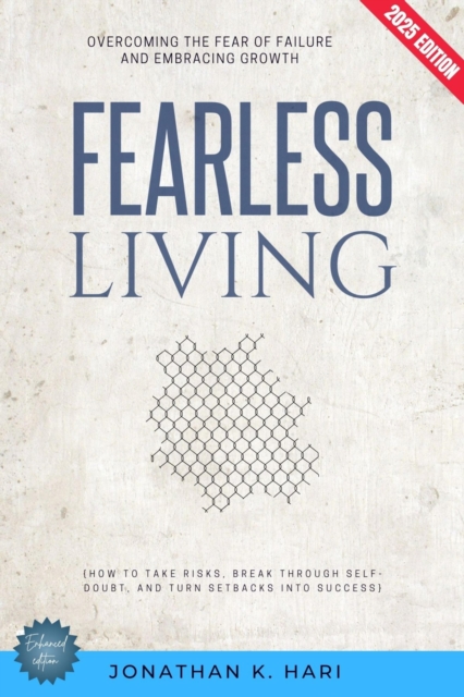 Fearless Living: