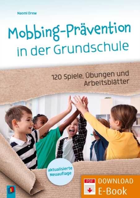 Mobbing-Pravention in der Grundschule, aktualisierte Neuauflage
