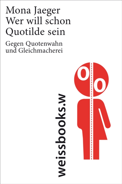 Wer will schon Quotilde sein?