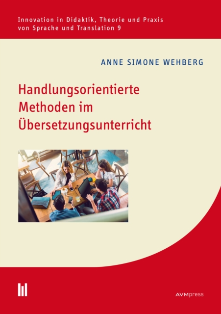 Handlungsorientierte Methoden im Übersetzungsunterricht
