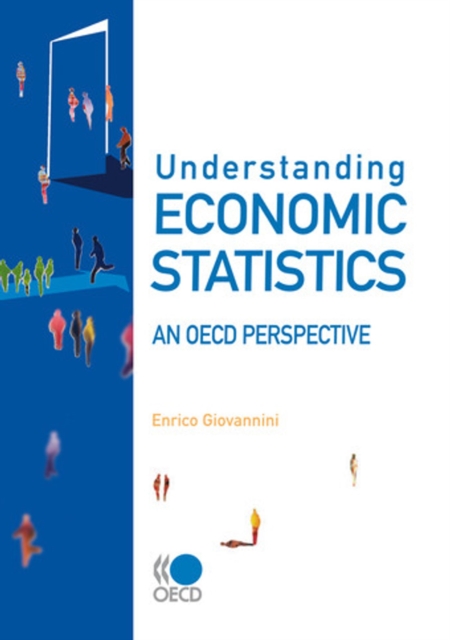 Understanding Economic Statistics: An OECD Perspective