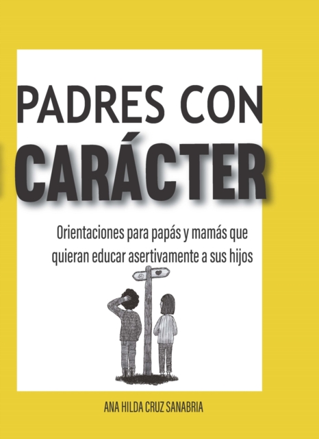 Padres con carácter