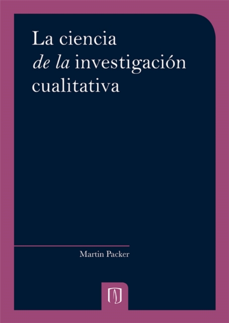 La ciencia de la investigación cualitativa