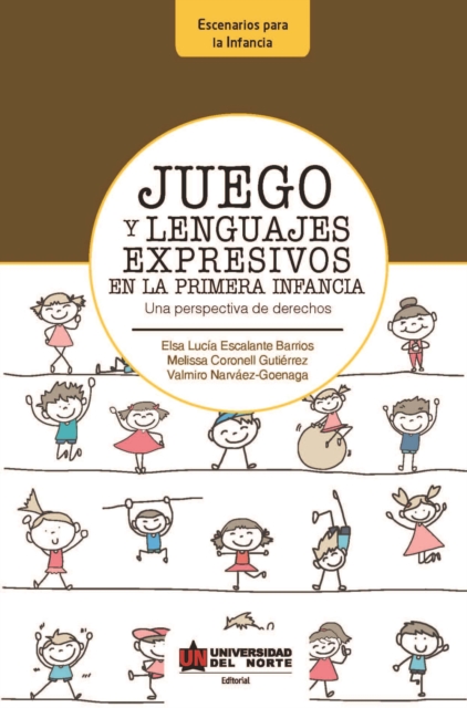 Juego y lenguajes expresivos en la primera infancia