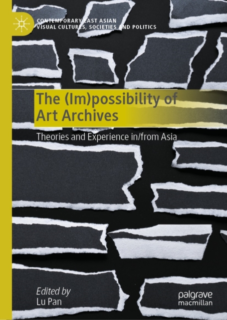 (Im)possibility of Art Archives